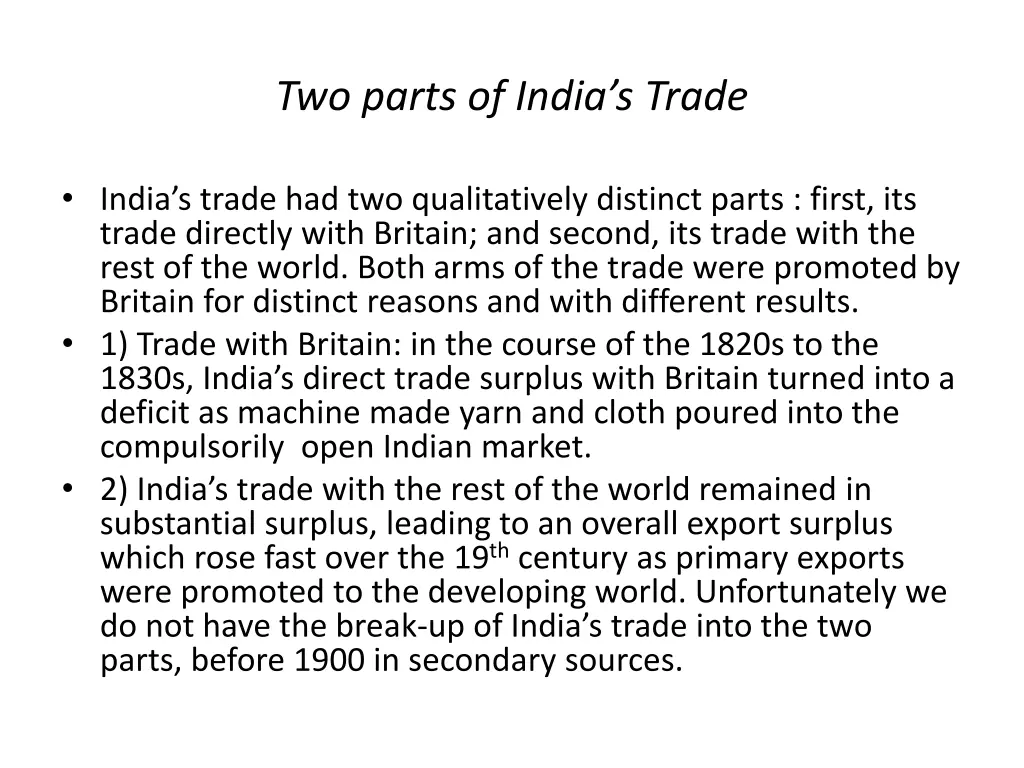 two parts of india s trade