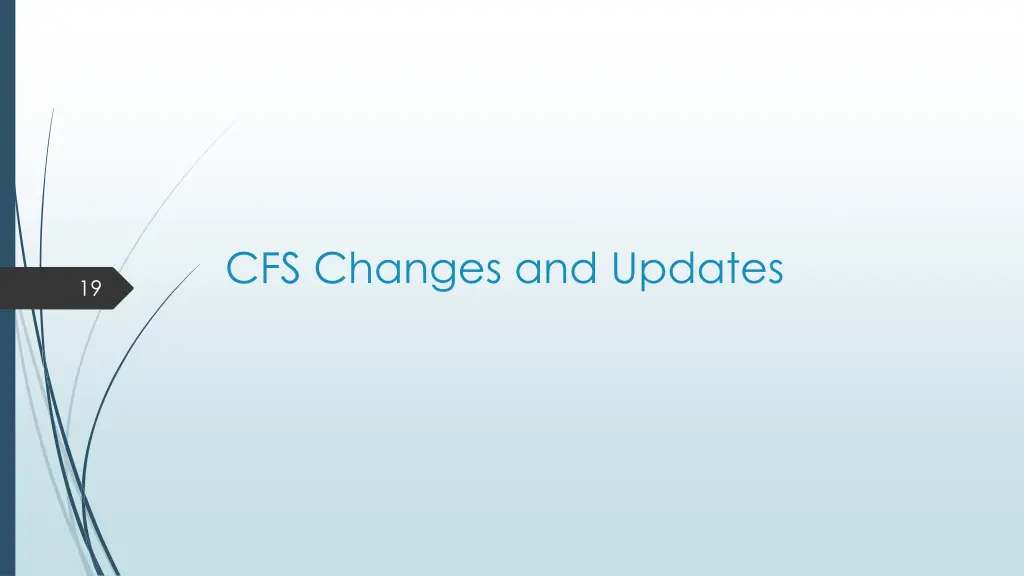 cfs changes and updates