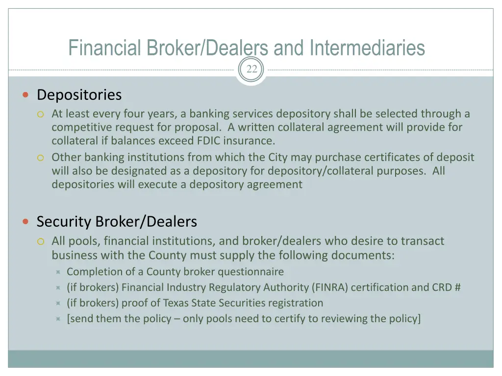 financial broker dealers and intermediaries 22