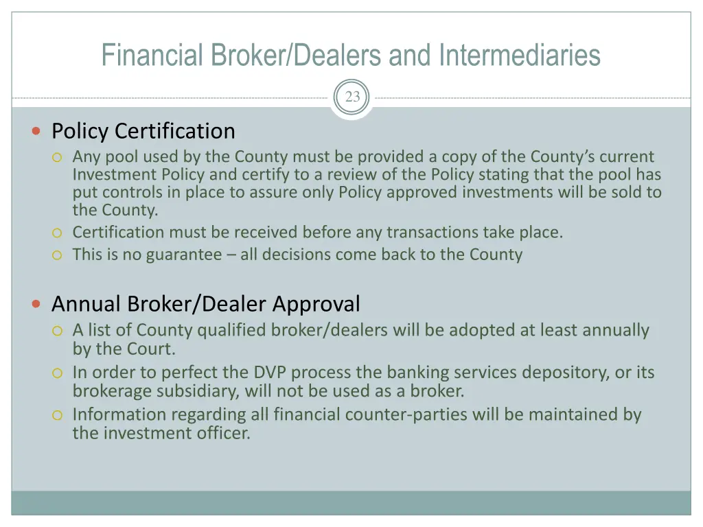 financial broker dealers and intermediaries