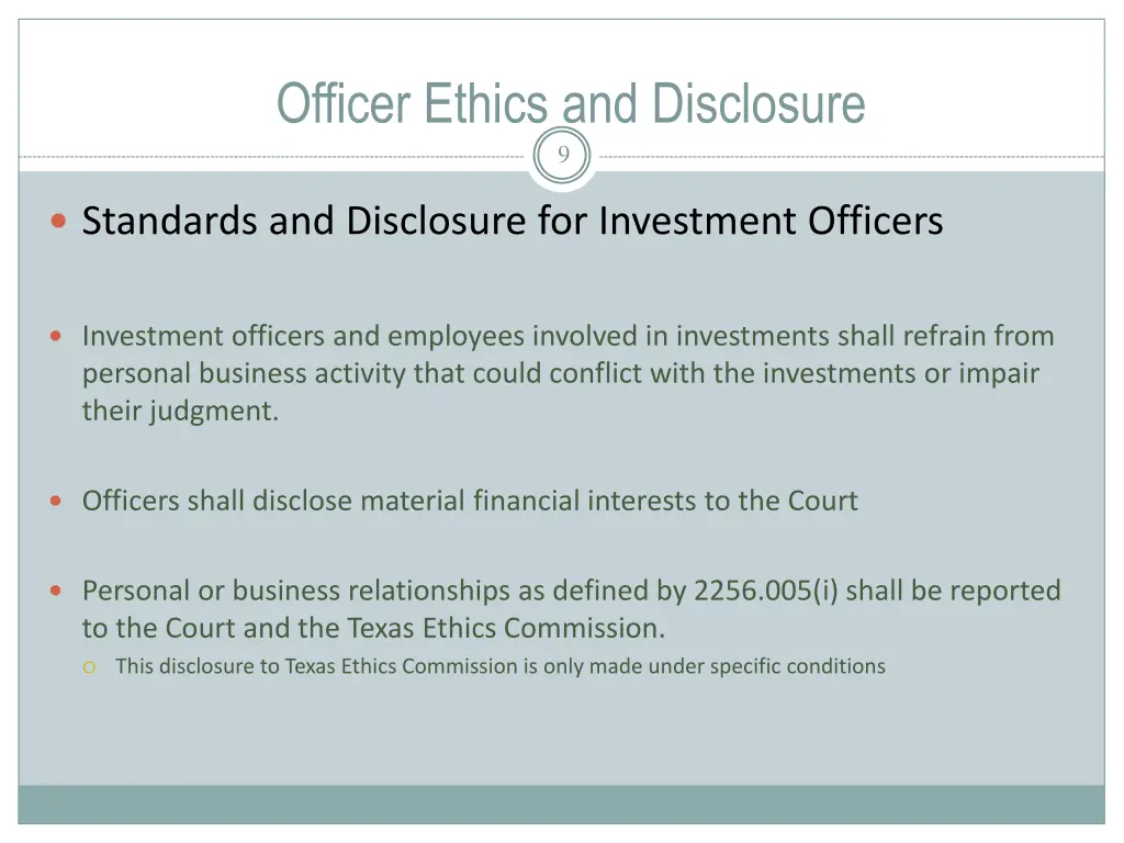 officer ethics and disclosure 9