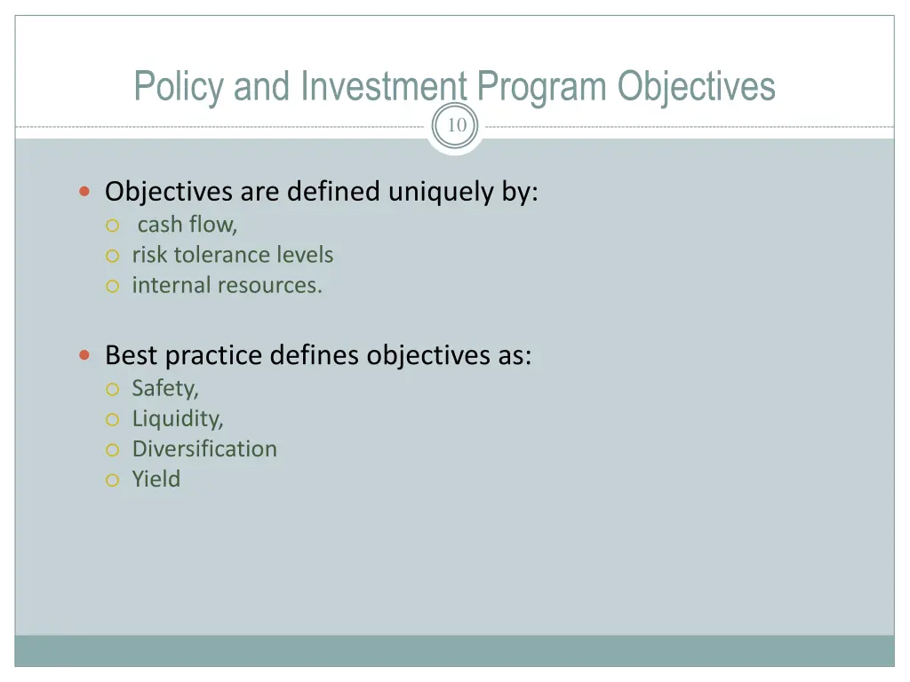 policy and investment program objectives 10