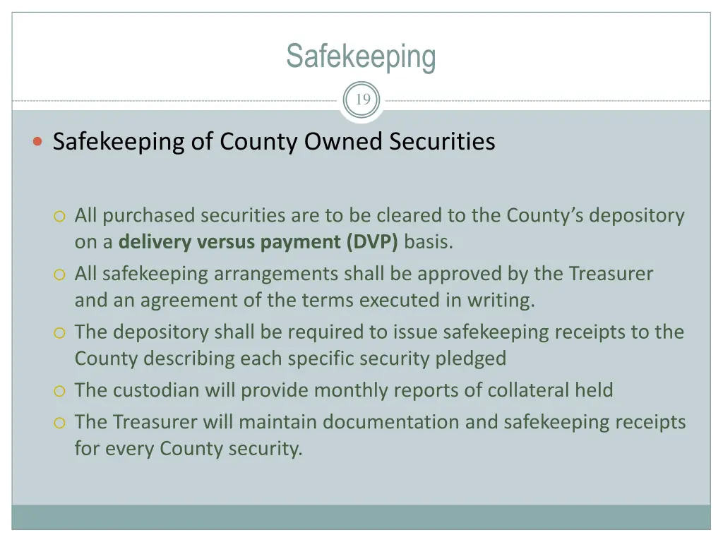 safekeeping