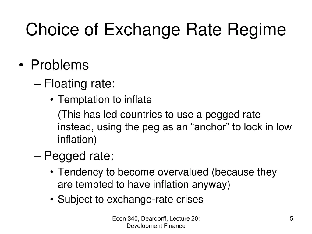 choice of exchange rate regime