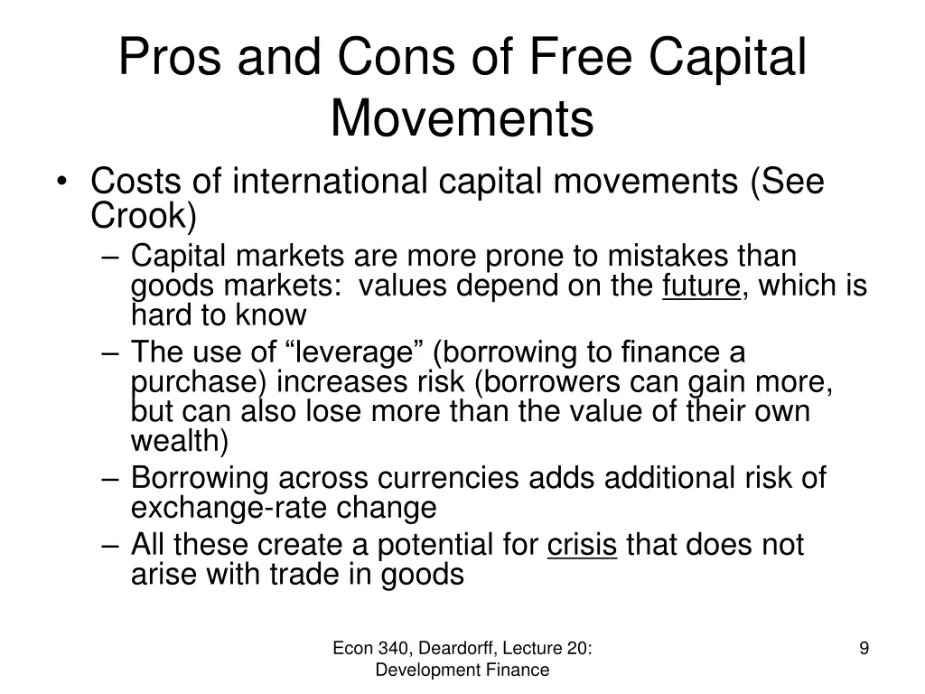 pros and cons of free capital movements costs