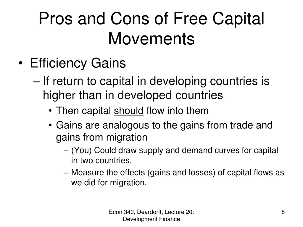 pros and cons of free capital movements