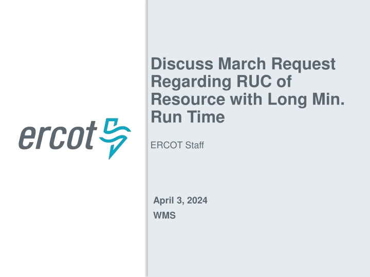 discuss march request regarding ruc of resource