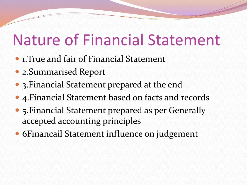 nature of financial statement