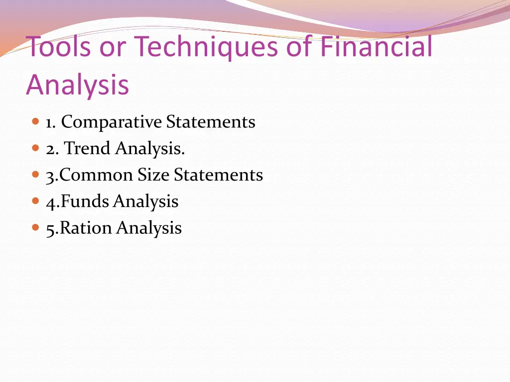 tools or techniques of financial analysis