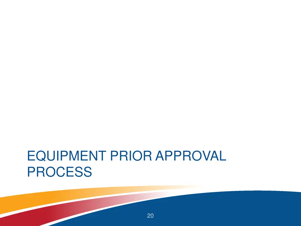 equipment prior approval process