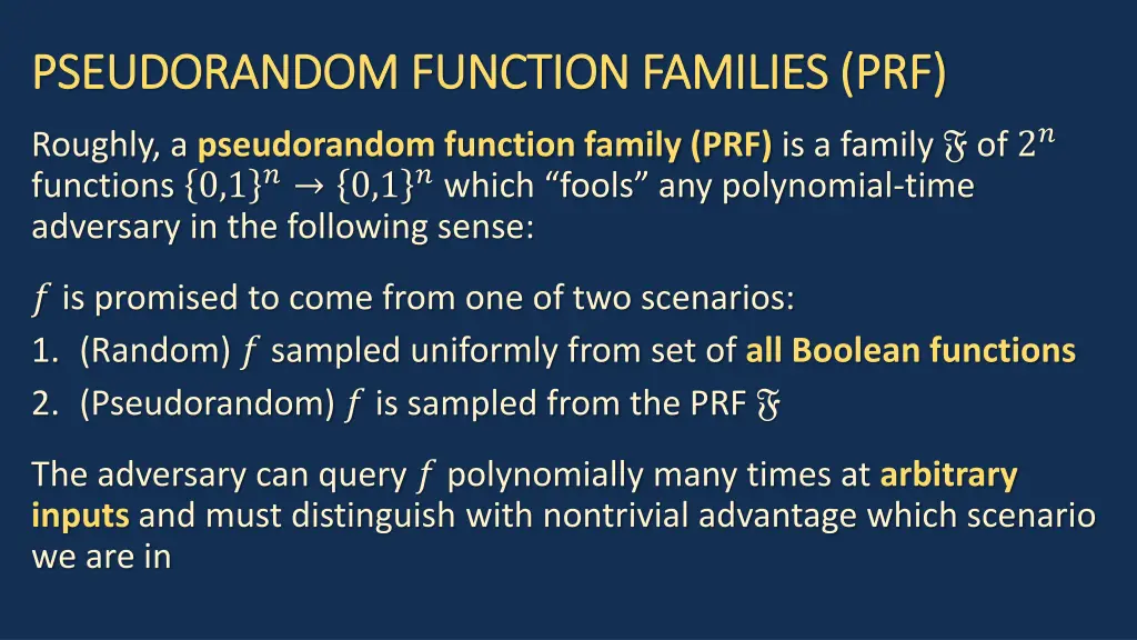 pseudorandom function families prf pseudorandom