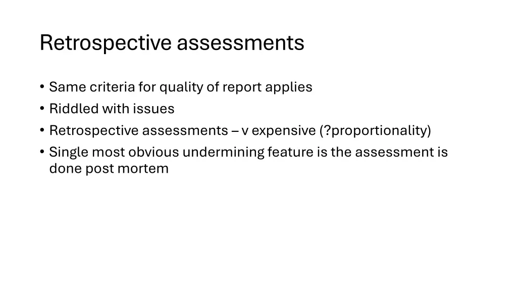 retrospective assessments