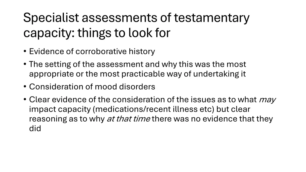specialist assessments of testamentary capacity 1