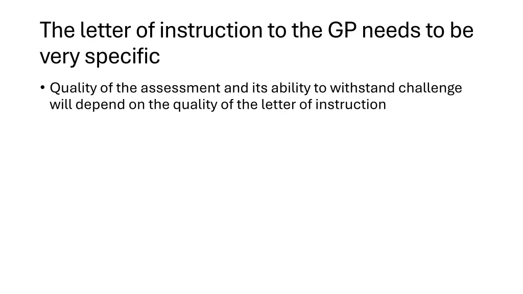 the letter of instruction to the gp needs