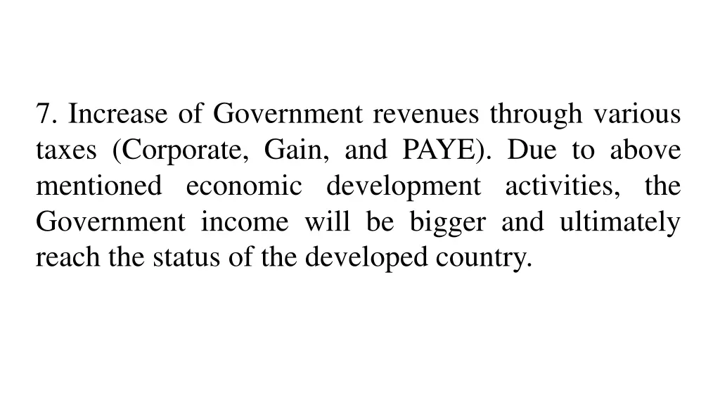 7 increase of government revenues through various