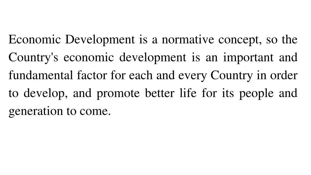 economic development is a normative concept