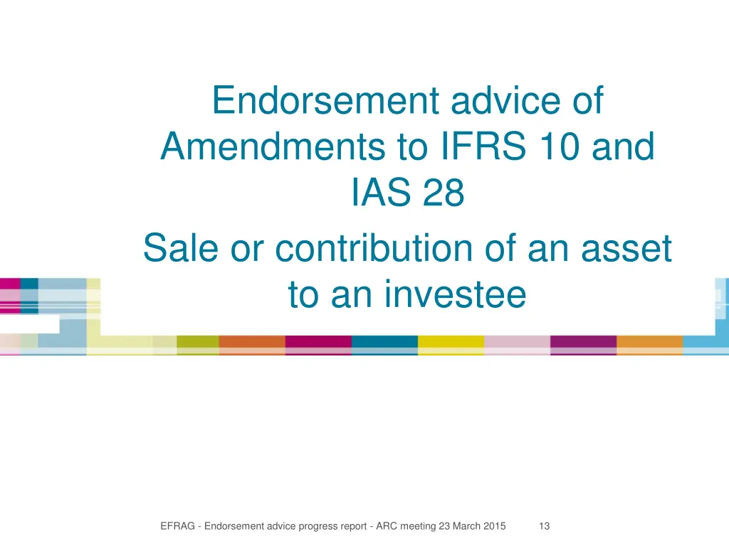 endorsement advice of amendments to ifrs