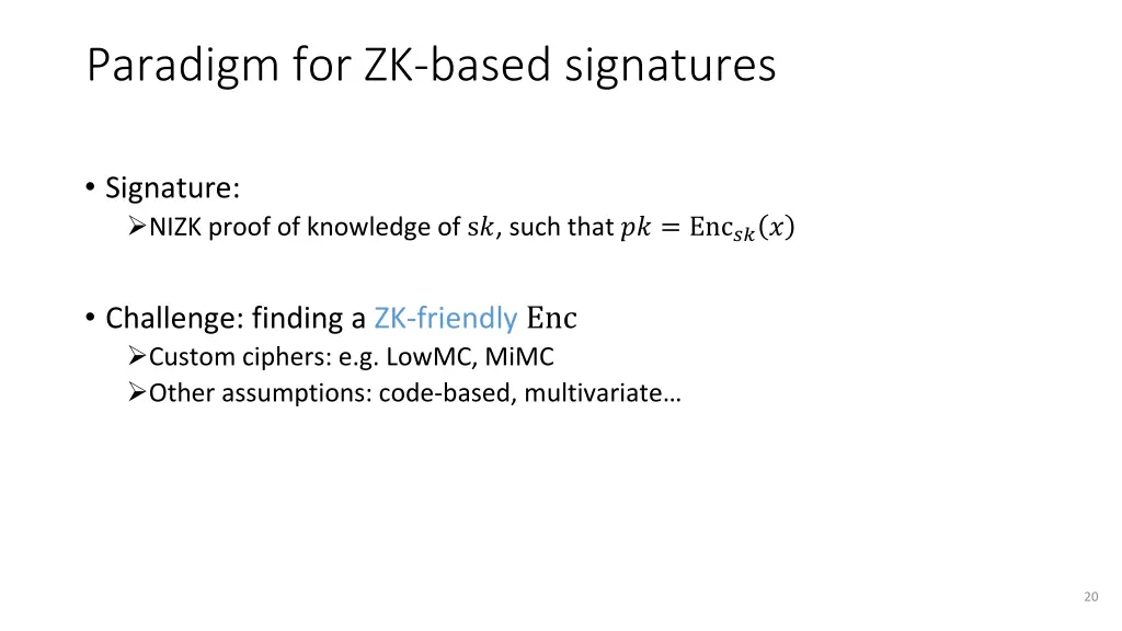 paradigm for zk based signatures