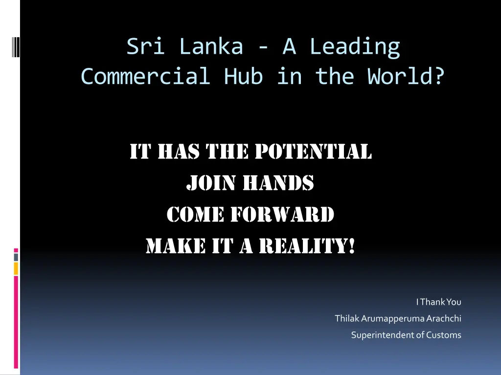 sri lanka a leading commercial hub in the world
