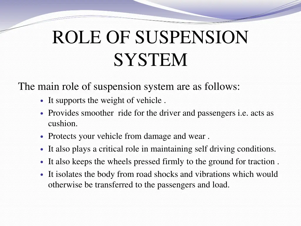 role of suspension system