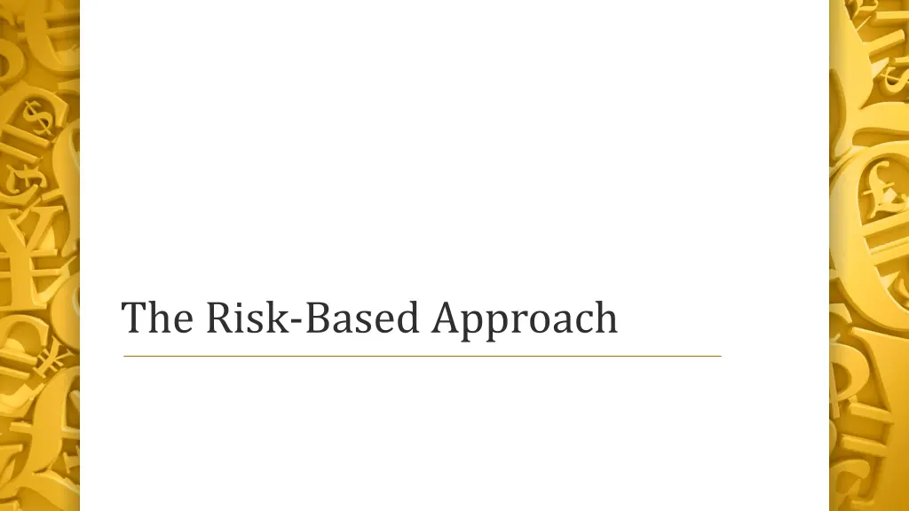 the risk based approach