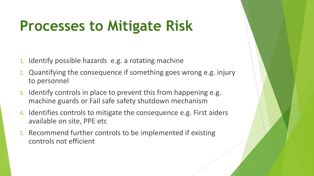 processes to mitigate risk