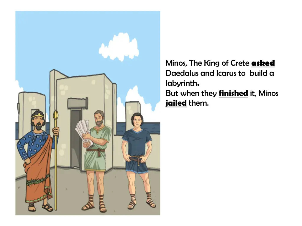 minos the king of crete asked daedalus and icarus