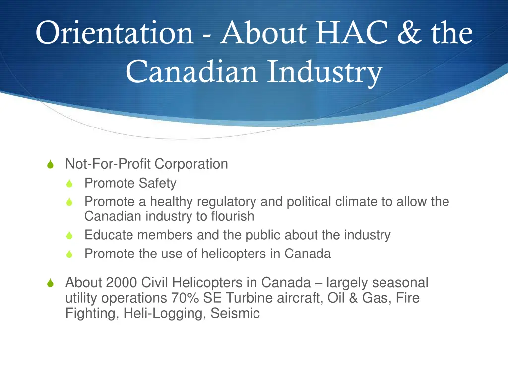 orientation about hac the canadian industry