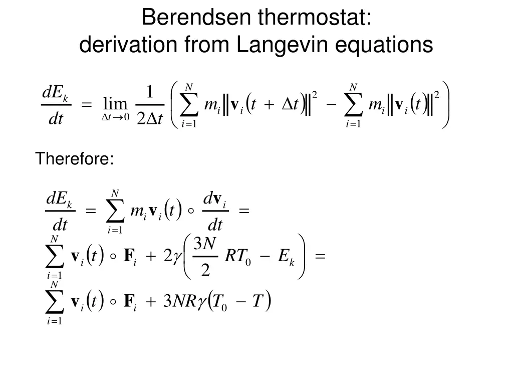 berendsen thermostat derivation from langevin