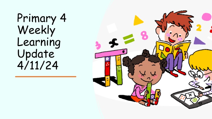 primary 4 weekly learning update 4 11 24