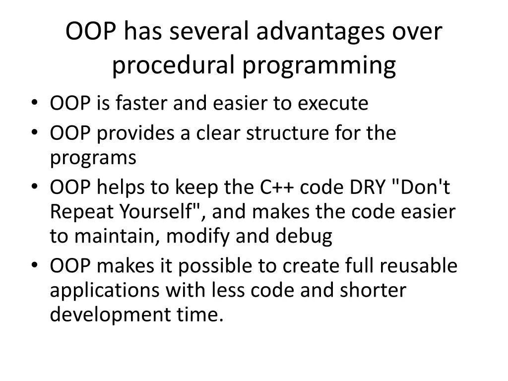 oop has several advantages over procedural