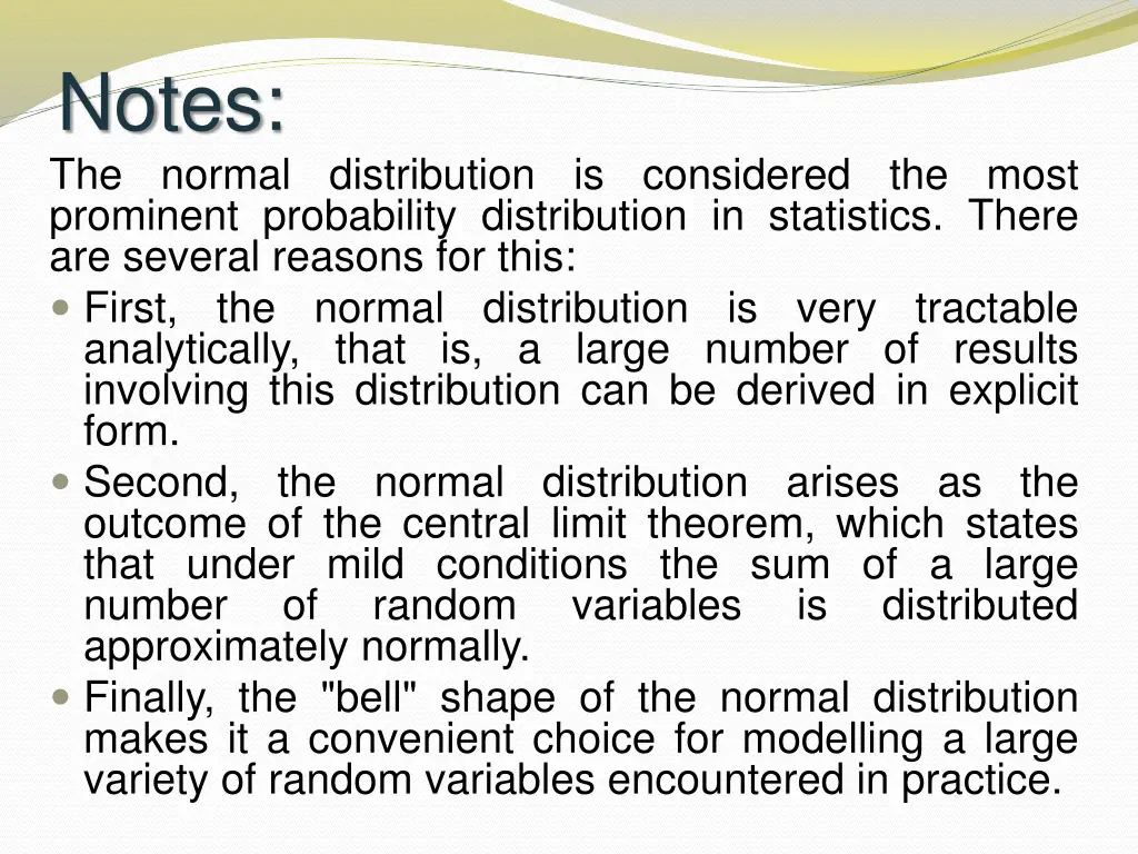 notes the normal distribution is considered