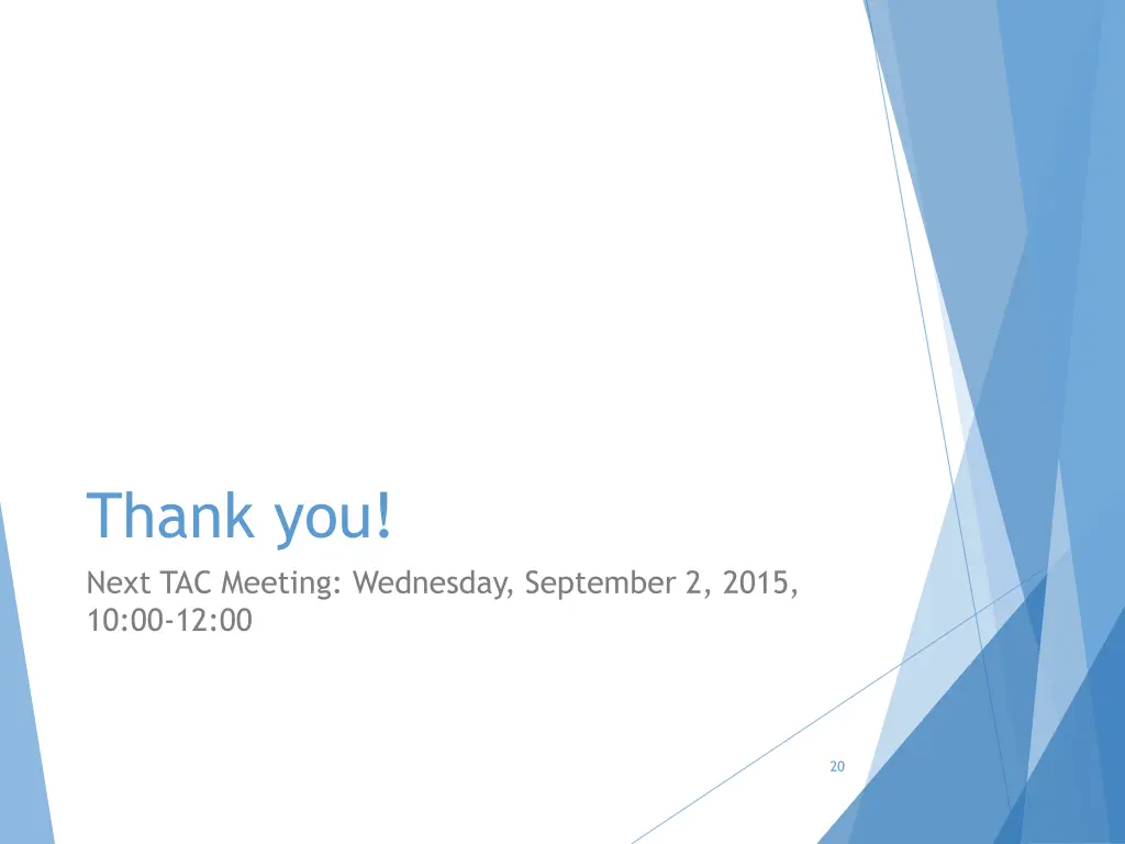 thank you next tac meeting wednesday september