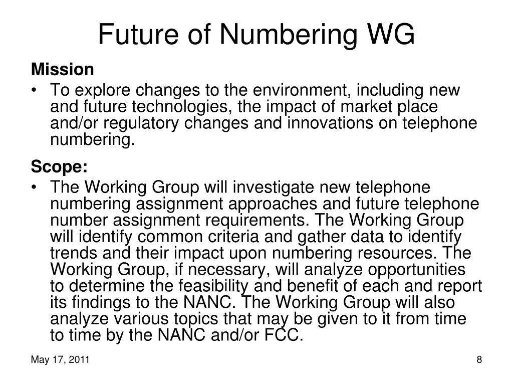 future of numbering wg