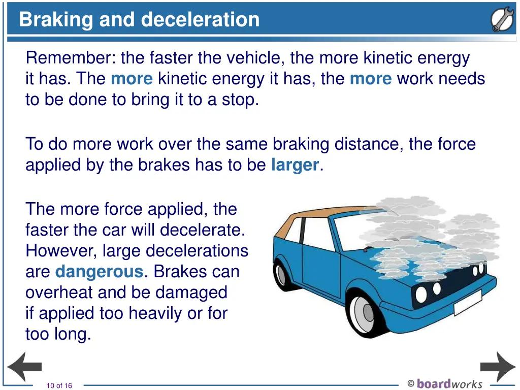 braking and deceleration