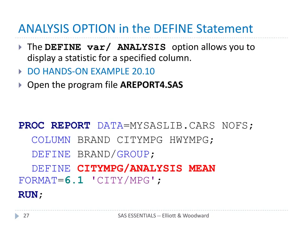 analysis option in the define statement
