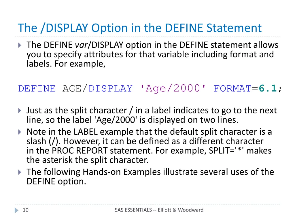 the display option in the define statement