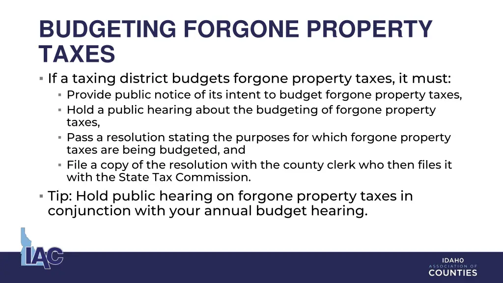 budgeting forgone property taxes if a taxing