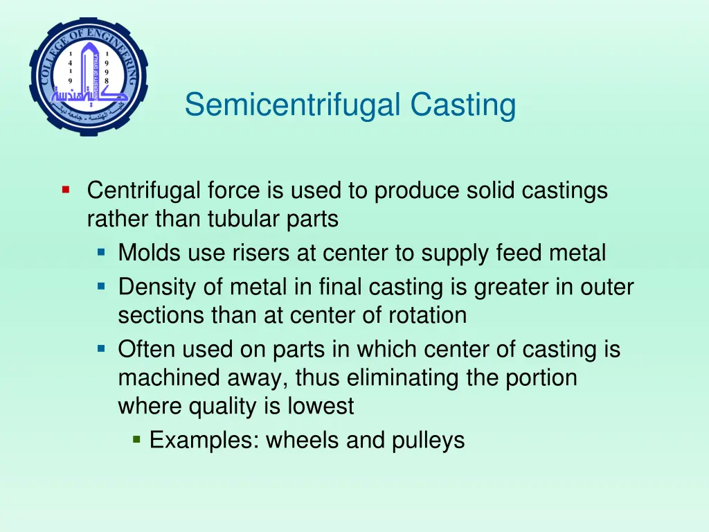 semicentrifugal casting