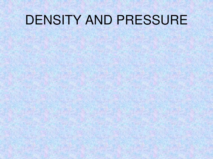 density and pressure