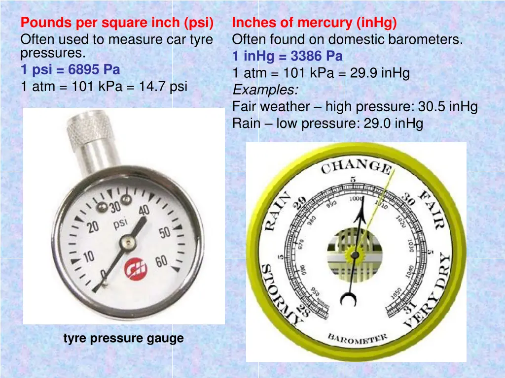pounds per square inch psi often used to measure