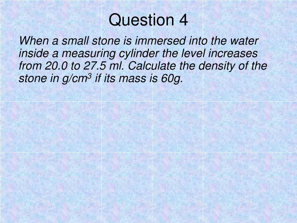 question 4