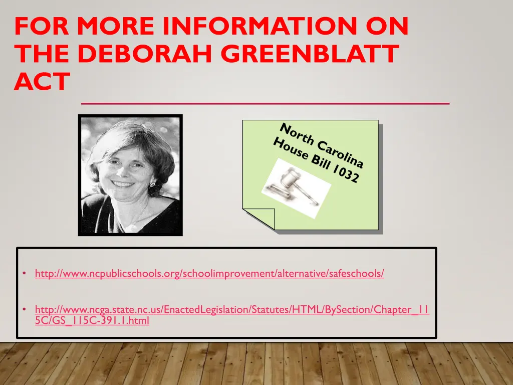 for more information on the deborah greenblatt act