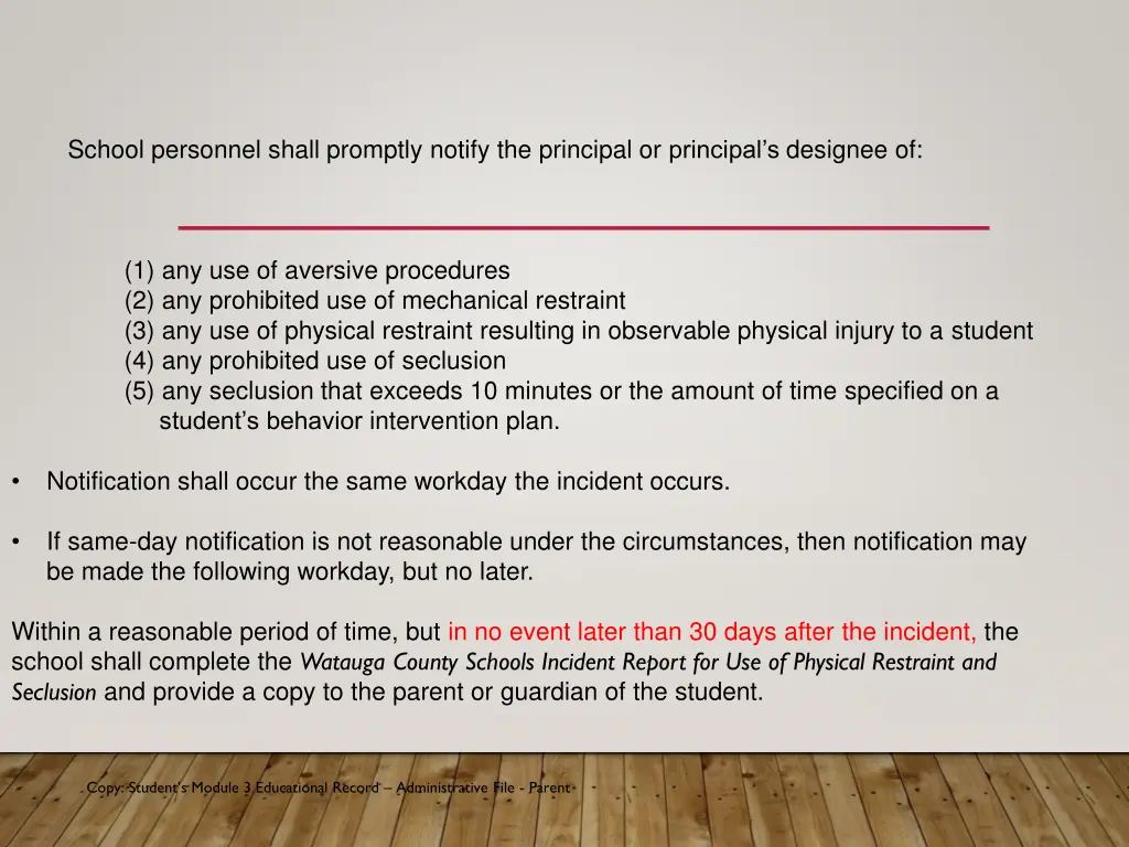 school personnel shall promptly notify