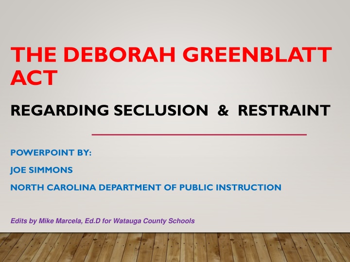 the deborah greenblatt act
