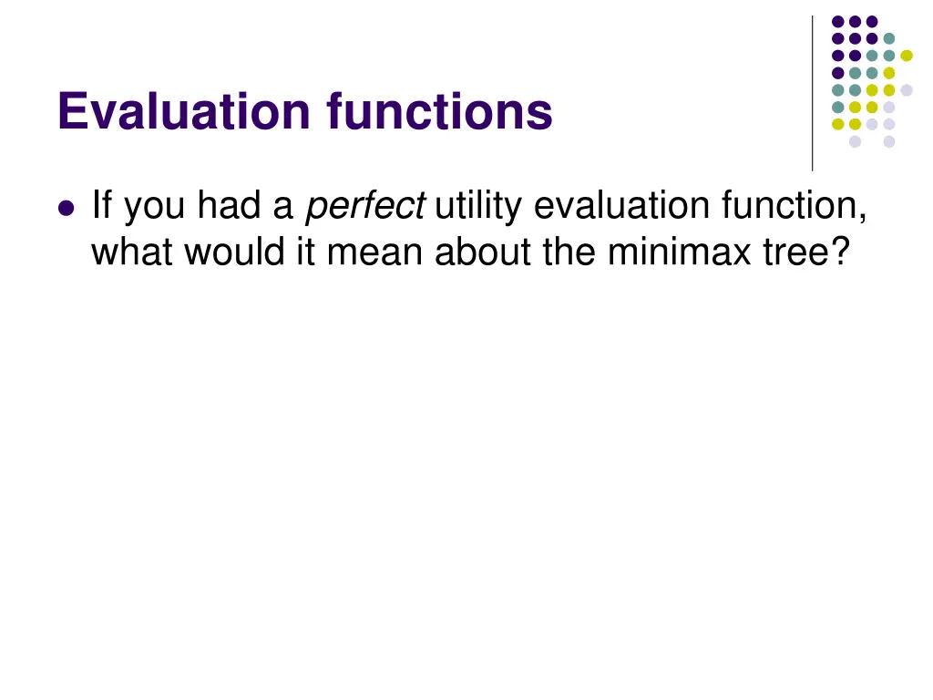evaluation functions