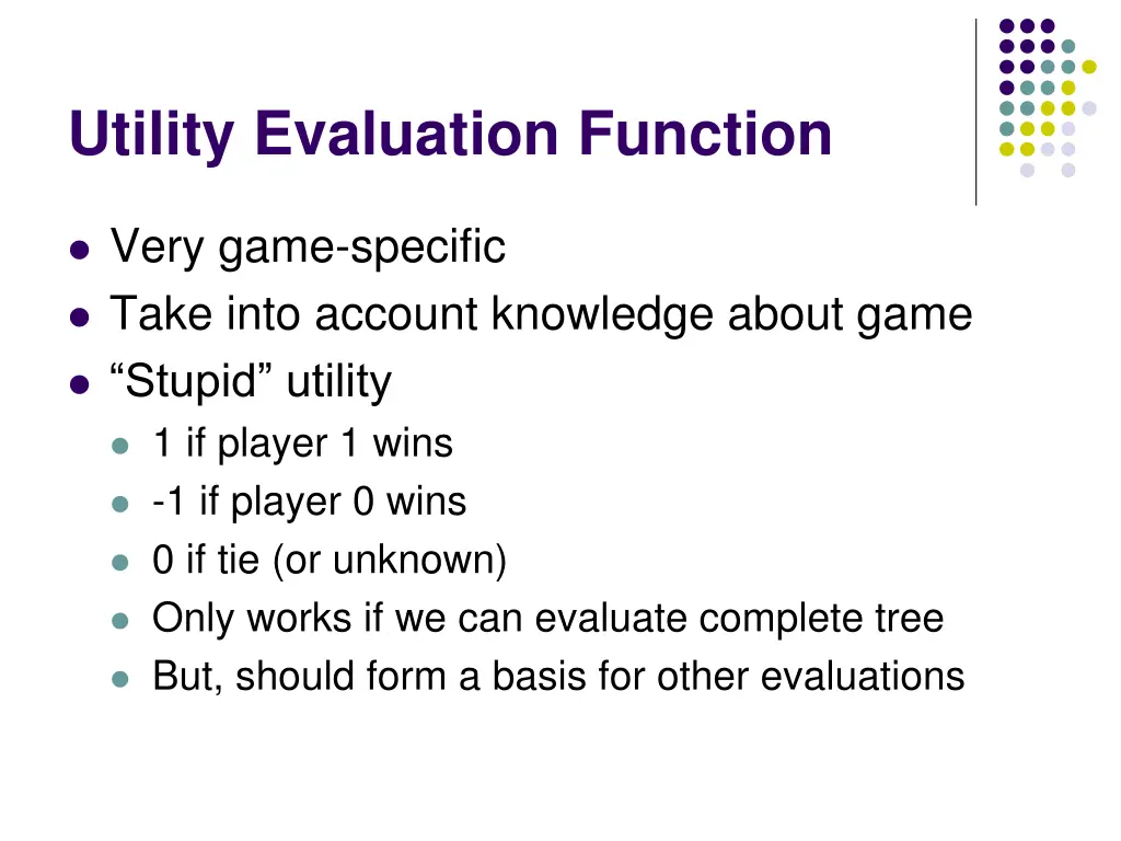 utility evaluation function