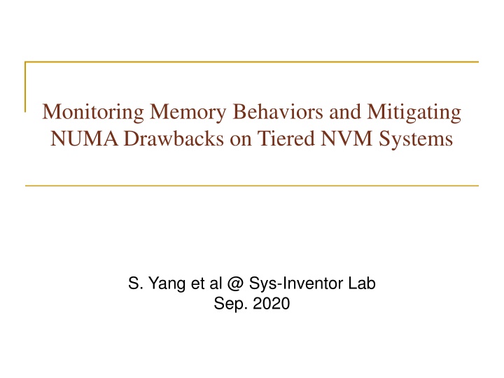 monitoring memory behaviors and mitigating numa