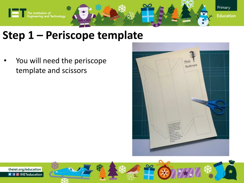 step 1 periscope template