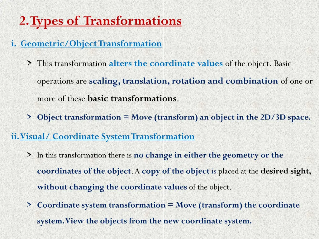 2 types of transformations